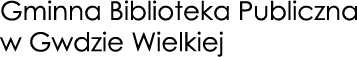 Gminna Biblioteka Publiczna w Gwdzie Wielkiej
